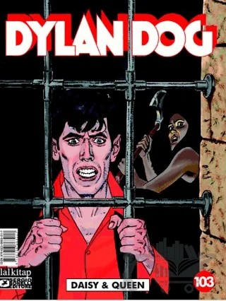 Dylan Dog Sayı 103 - Daisy & Queen – Giuseppe De Nardo – Lal Kitap kitap kapağı