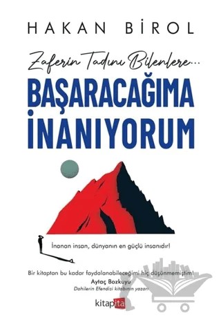 Başaracağıma İnanıyorum – Hakan Birol – Kitapita kitap kapağı