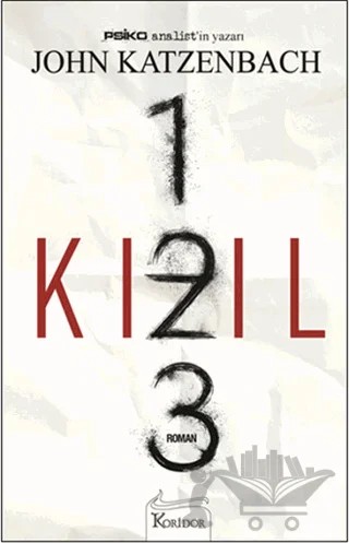 Kızıl 1-2-3 – John Katzenbach – Koridor Yayıncılık kitap kapağı
