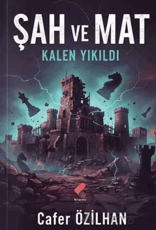 Şah ve Mat – Cafer Özilhan – Klaros Yayınları kitap kapağı