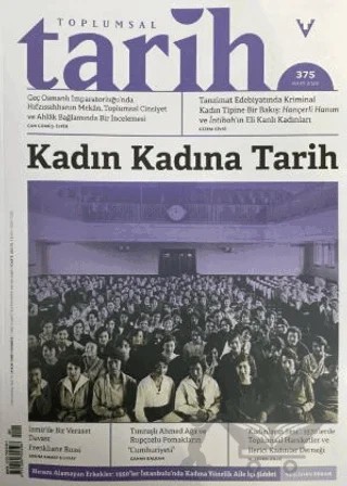 Toplumsal Tarih Dergisi Sayı: 375 Mart 2025 – Tarih Vakfı Yurt Yayınları - Toplumsal Tarih Dergisi kitap kapağı