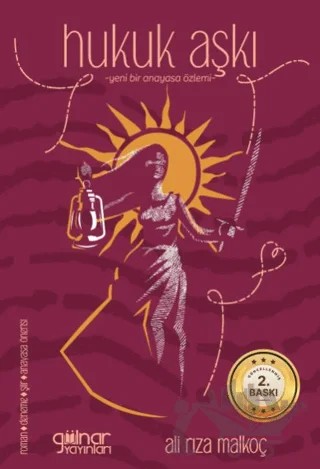 Hukuk Aşkı – Ali Rıza Malkoç – Gülnar Yayınları kitap kapağı