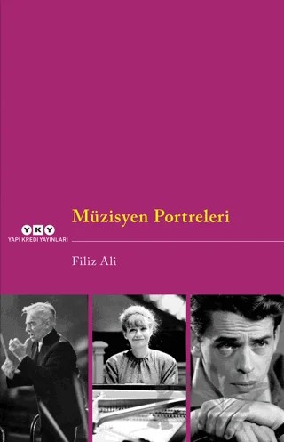 Müzisyen Portreleri – Filiz Ali – Yapı Kredi Yayınları kitap kapağı