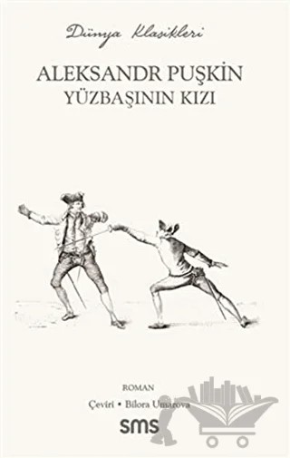 Yüzbaşının Kızı – Aleksandr Puşkin – Sms Yayınları kitap kapağı