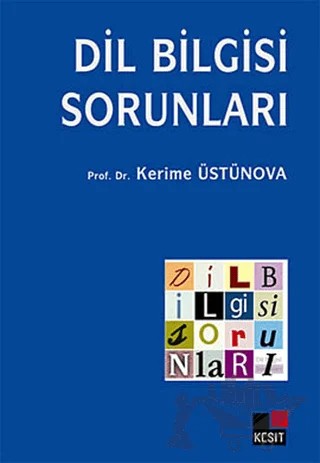 Dilbilgisi Sorunları – Kerime Üstünova – Kesit Yayınları kitap kapağı
