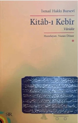 Kitab-ı Kebir – İsmail Hakkı Bursevi – Sır Yayıncılık kitap kapağı