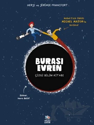 Burası Evren - Çizgi Bilim Kitabı – Herji, Jeremie Francfort – İthaki Çocuk Yayınları kitap kapağı