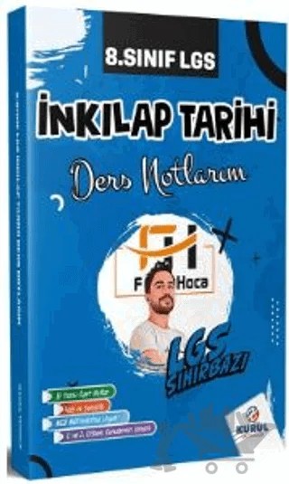 8. Sınıf LGS İnkılap Tarihi Sihirbazı Ders Notlarım – Kollektif – Kurul Yayıncılık kitap kapağı