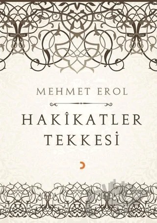 Hakikatler Tekkesi – Mehmet Erol – Cinius Yayınları kitap kapağı