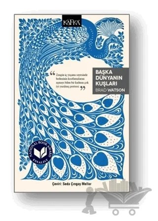 Başka Dünyanın Kuşları – Brad Watson – Kafka Kitap kitap kapağı