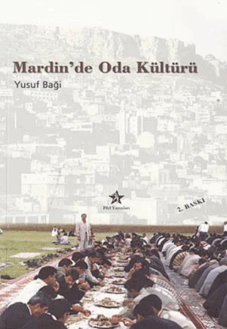 Mardin'de Oda Kültürü – Yusuf Baği – Peri Yayınları kitap kapağı