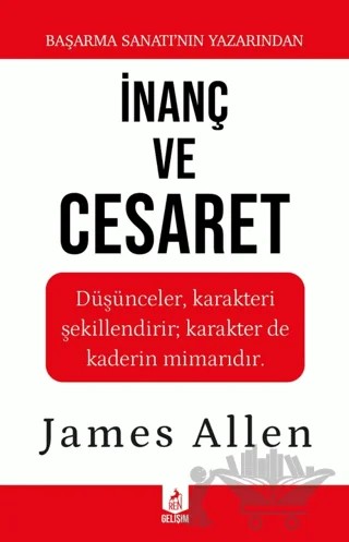 İnanç ve Cesaret – James Allen – Ren Kitap kitap kapağı