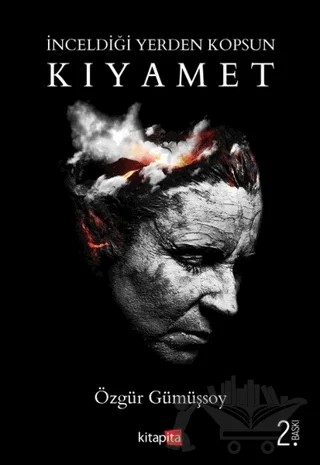 İnceldiği Yerden Kopsun Kıyamet – Özgür Gümüşsoy – Kitapita kitap kapağı