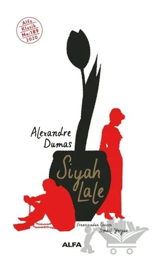 Siyah Lale – Alexandre Dumas – Alfa Yayınları kitap kapağı