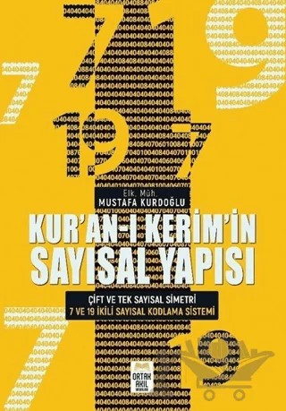 Kur’an-ı Kerim’in Sayısal Yapısı – Mustafa Kurdoğlu – Ortak Akıl Yayınları kitap kapağı