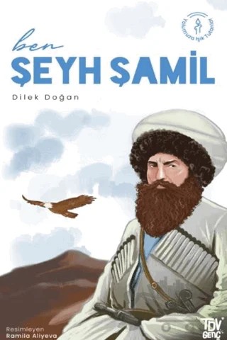 Ben Şeyh Şamil – Dilek Doğan – Türkiye Diyanet Vakfı Yayınları kitap kapağı