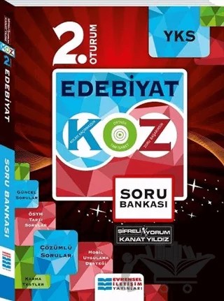 YKS 2. Oturum Edebiyat Kolaydan Zora Soru Bankası – Kanat Yıldız – Evrensel İletişim Yayınları kitap kapağı