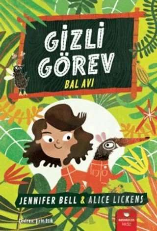 Gizli Görev: Bal Avı – Jennifer Bell – Redhouse Kidz Yayınları kitap kapağı