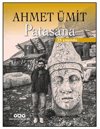 Patasana – 25 Yaşında (Ciltli Özel Baskı) – Ahmet Ümit – Yapı Kredi Yayınları kitap kapağı