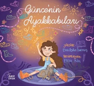 Günce'nin Ayakkabıları – Esra Aydın Durmuş – Zarif Yayınları kitap kapağı