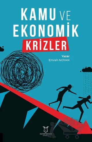 Kamu ve Ekonomik Krizler – Emrah Noyan – Akademisyen Kitabevi kitap kapağı