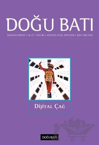 Doğu Batı Düşünce Dergisi Yıl: 21 Sayı: 86 - Dijital Çağ – Doğu Batı Dergileri kitap kapağı