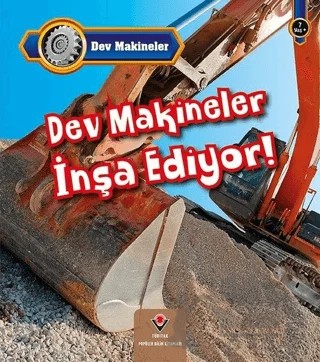 Dev Makineler İnşa Ediyor! – Catherine Veitch – TÜBİTAK Yayınları kitap kapağı