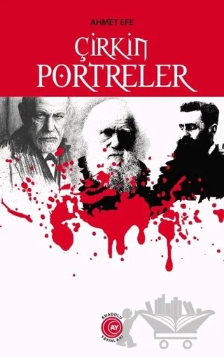 Çirkin Portreler – Ahmet Efe – Anadolu Ay Yayınları kitap kapağı