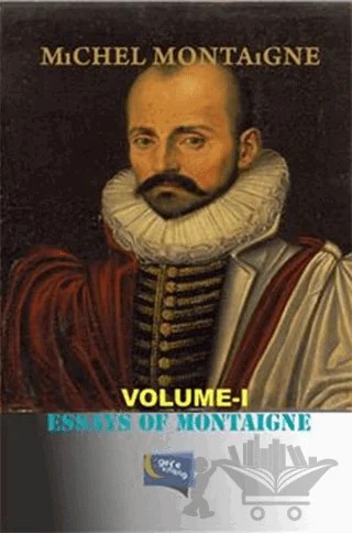 Essays Of Montaigne – Michel de Montaigne – Gece Kitaplığı kitap kapağı