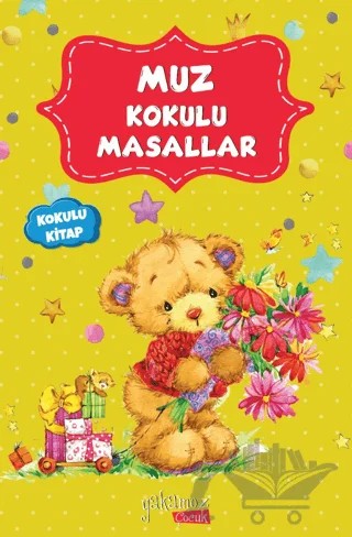 Muz Kokulu Masallar (Kokulu Kitap) – Kolektif – Yakamoz Yayınevi kitap kapağı