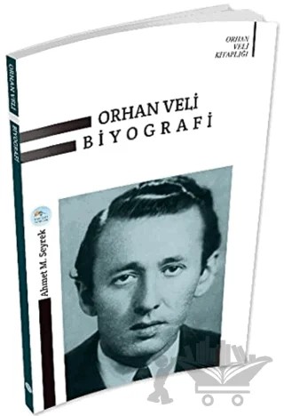 Orhan Veli Biyografi – Ahmet Murat Seyrek – Maviçatı Yayınları kitap kapağı