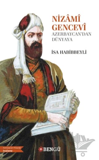 Nizami Gencevi – İsa Habibbeyli – Bengü Yayınları kitap kapağı