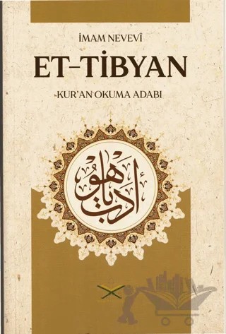 Et Tibyan Tercümesi - Kur'an Okuma Adabı – İmam Nevevi – Maruf Yayınevi kitap kapağı