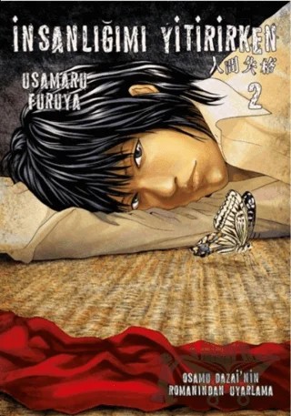 İnsanlığımı Yitirirken Cilt 2 – Osamu Dazai, Usamaru Furuya – İthaki Yayınları kitap kapağı
