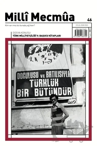 Milli Mecmua Dergisi Sayı 46 / Eylül - Ekim 2025 – Milli Mecmua Dergisi kitap kapağı