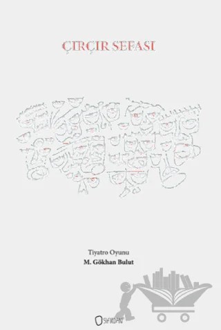 Çırçır Sefası – M. Gökhan Bulut – Sıfırdan Yayınları kitap kapağı