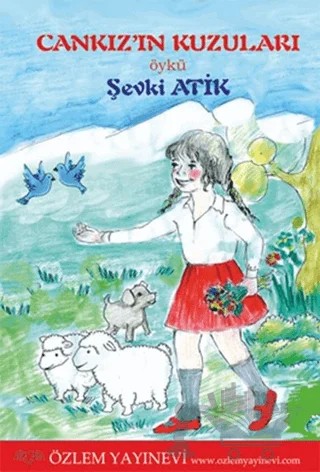 Cankız'ın Kuzuları – Şevki Atik – Özlem Yayınevi kitap kapağı
