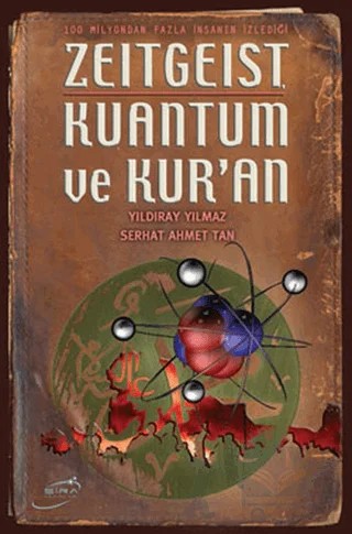 Zeitgeist Kuantum ve Kur’an – Yıldıray Yılmaz – Şira Yayınları kitap kapağı