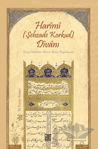 Harimi (Şehzade Korkud) Divanı – Emine Atmaca – Palet Yayınları kitap kapağı