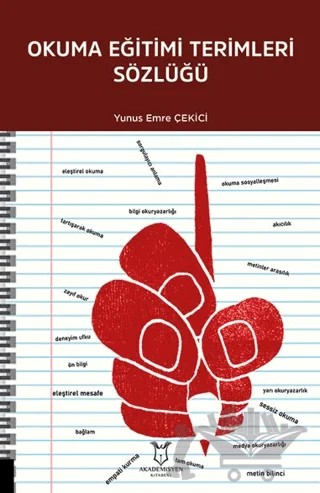 Okuma Eğitimi Terimleri Sözlüğü – Yunus Emre Çekici – Akademisyen Kitabevi kitap kapağı