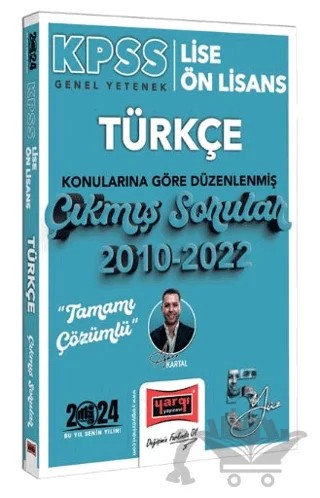 Yargı Yayınları 2024 KPSS Lise Ön Lisans Türkçe Konularına Göre Düzenlenmiş 2010-2022 Tamamı Çözümlü Çıkmış Sorular – Aker Kartal – Yargı Yayınevi kitap kapağı