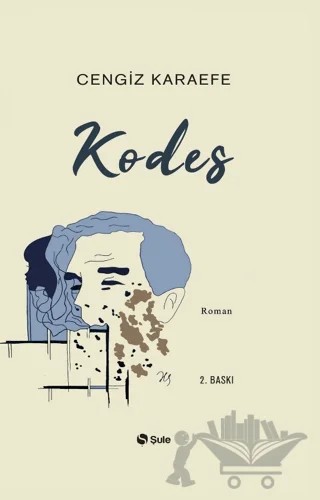 Kodes – Cengiz Karaefe – Şule Yayınları kitap kapağı