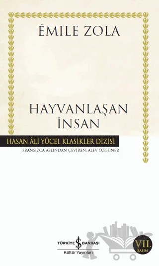 Hayvanlaşan İnsan – Emile Zola – İş Bankası Kültür Yayınları kitap kapağı