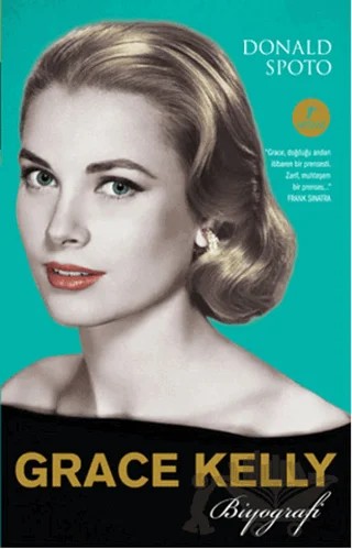Grace Kelly Biyografi – Donald Spoto – Artemis Yayınları kitap kapağı