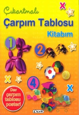 Çıkartmalı Çarpım Tablosu Kitabım – Kolektif – Çiçek Yayıncılık kitap kapağı