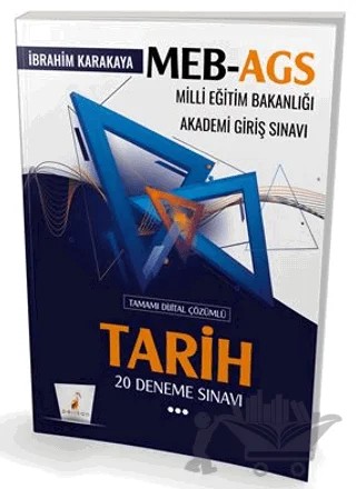 MEB - AGS Hazırlık Tarih 20 Deneme Sınavı Tamamı Dijital Çözümlü – İbrahim Karakaya – Pelikan Tıp Teknik Yayıncılık kitap kapağı