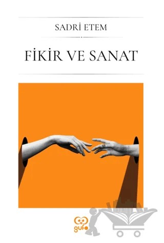 Fikir ve Sanat – Sadri Etem – Gufo Yayınları kitap kapağı