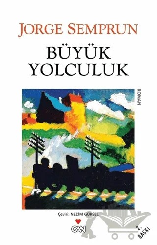 Büyük Yolculuk – Jorge Semprun – Can Yayınları kitap kapağı