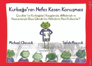 Kurbağa’nın Nefes Kesen Konuşması – Michael Chissick, Sarah Peacock – Sola Kidz kitap kapağı