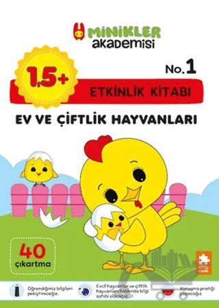 Minikler Akademisi – Ev ve Çiftlik Hayvanları – Ilona Bakše – Eksik Parça Yayınları kitap kapağı